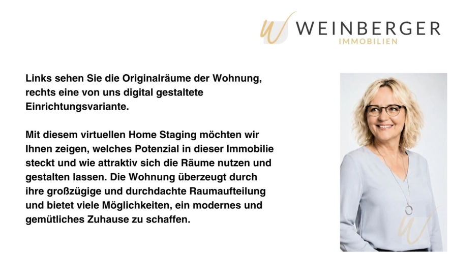 Links sehen Sie die Originalräume der Wohnung, rechts eine von uns digital gestaltete Einrichtungsvariante. Mit diesem virtuellen Home Staging möchten wir Ihnen zeigen, welches Potenzial in dieser
